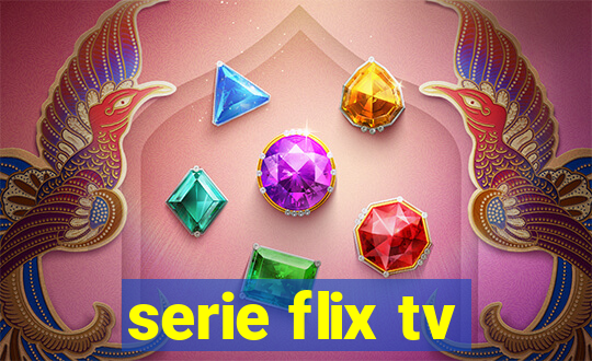 serie flix tv